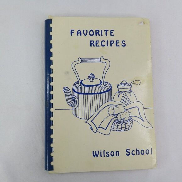Woodrow Wilson School Book of Favorite Recipes Cook Book 75-76 San Leandro PTA - Picture 1 of 10